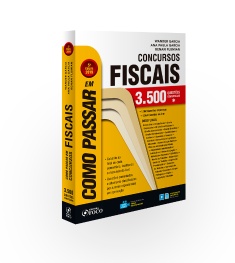 COMO PASSAR EM CONCURSOS FISCAIS - 5ª ED - 2019