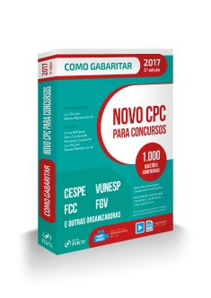 NOVO CPC PARA CONCURSOS - COMO GABARITAR - 2ª ED -2017
