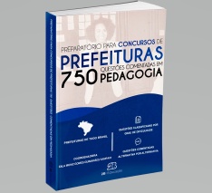 Preparatório para Concursos de Prefeituras - 750 Questões Comentadas em Pedagogia