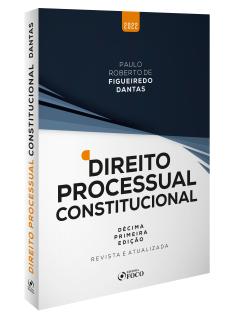 DIREITO PROCESSUAL CONSTITUCIONAL - 11ª ED - 2022