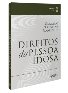 DIREITOS DA PESSOA IDOSA - 2 ªED - 2022