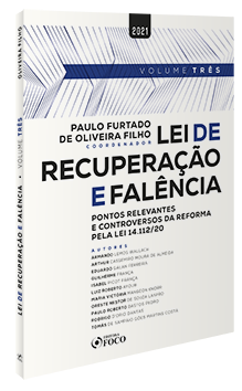LEI DE RECUPERAÇÃO E FALÊNCIA - 1ª ED - 2021 - VOL 3