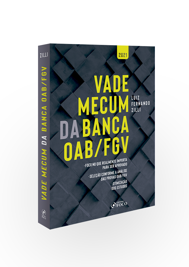 VADE MECUM DA BANCA OAB / FGV - 1ª ED - 2021