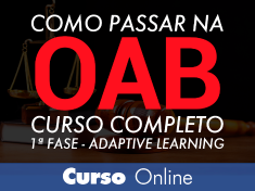 CURSO COMO PASSAR NA OAB 1ª FASE FOCO - ADAPTIVE LEARNING 