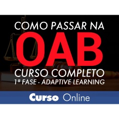 CURSO COMO PASSAR NA OAB 1ª FASE FOCO - ADAPTIVE LEARNING