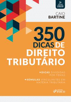 E-BOOK 350 DICAS DE DIREITO TRIBUTÁRIO - 3ª ED - 2020 