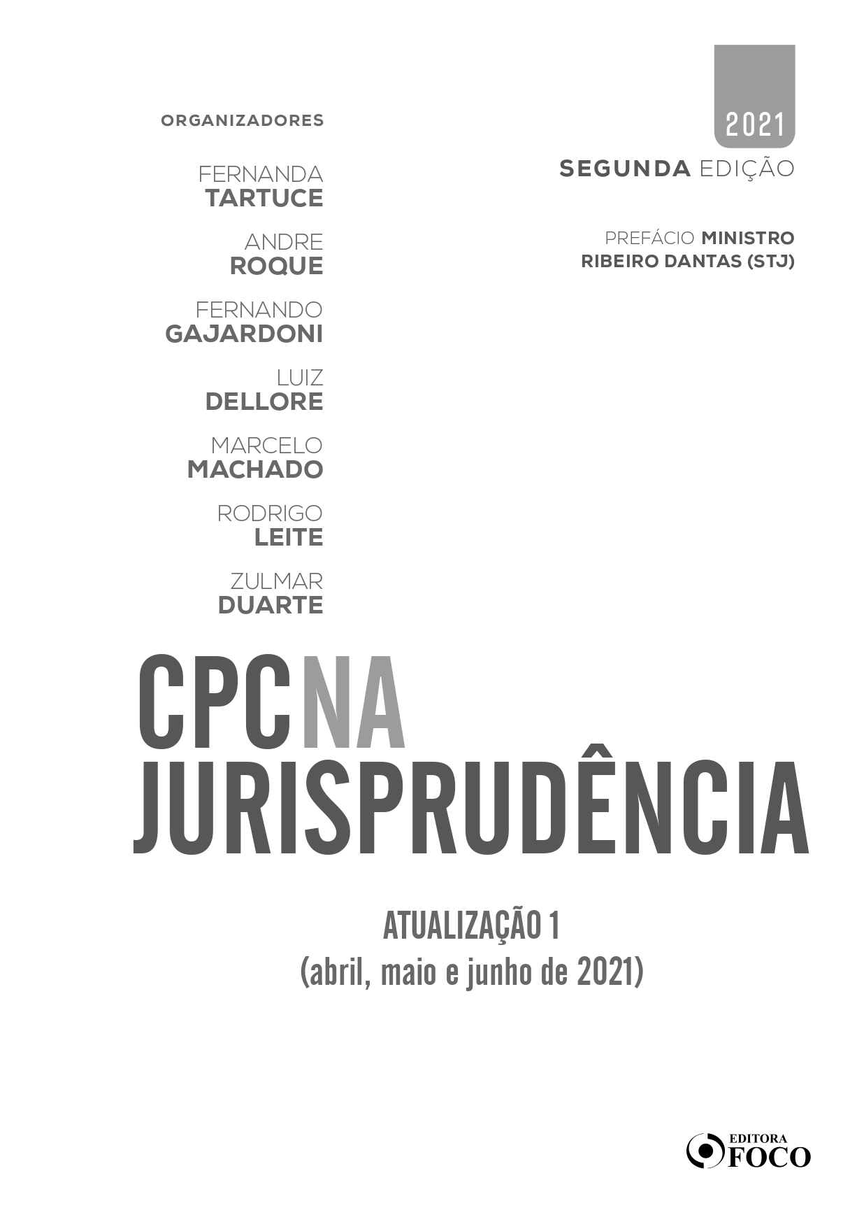 Atualização 01 | CPC na Jurisprudência | Editora Foco