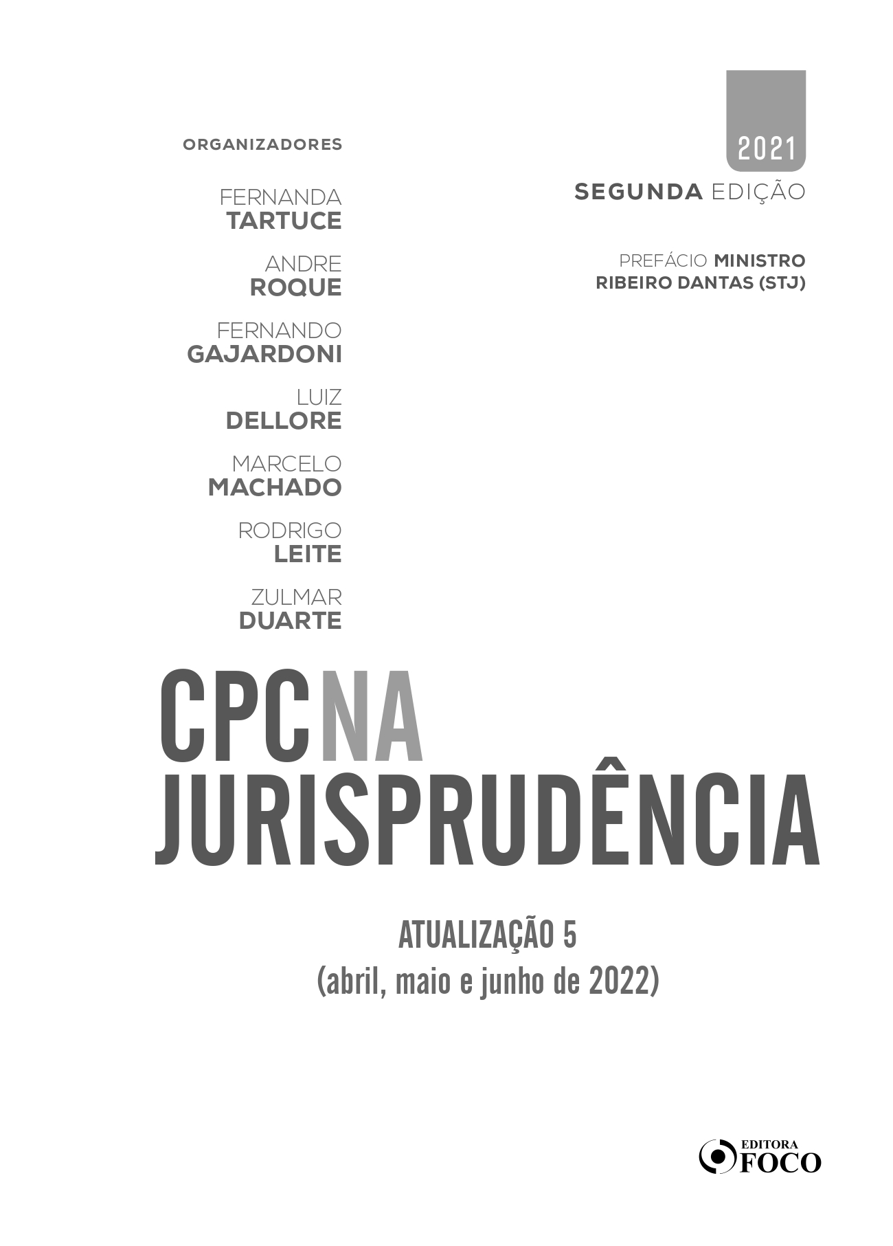 Atualização 05 | CPC na Jurisprudência | Editora Foco