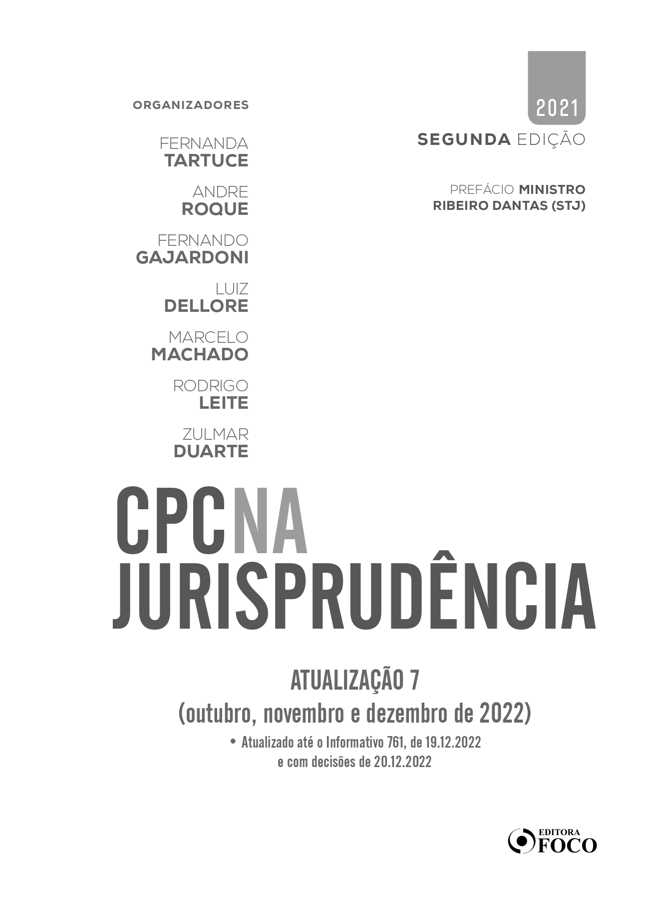 Atualização 07 | CPC na Jurisprudência | Editora Foco