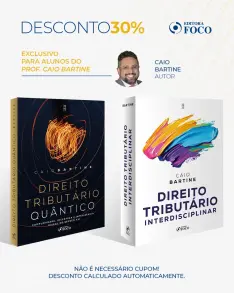 Combo Direito Tributário Interdisciplinar + Quântico