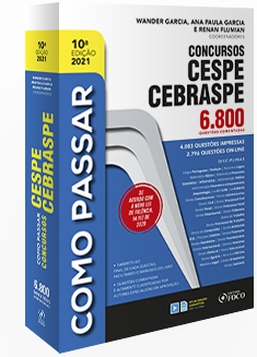 COMO PASSAR EM CONCURSOS CESPE / CEBRASPE  - 6.800 QUESTÕES COMENTADAS - 10ª ED - 2021