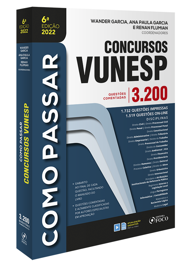 COMO PASSAR EM CONCURSOS DA VUNESP - 3.200 QUESTÕES - 6ª ED -2022