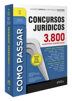 Como Passar em Concursos Jurídicos - 3.800 Questões Comentadas 