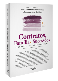 Contratos, Família e Sucessões Diálogos Interdisciplinares - 3ª Ed - 2023