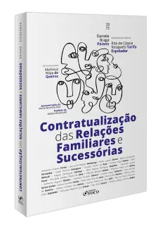 Contratualização das Relações Familiares e Sucessórias