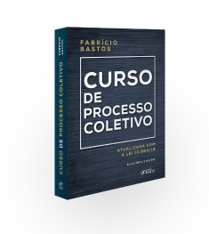 CURSO DE PROCESSO COLETIVO - 2ª ED - 2020