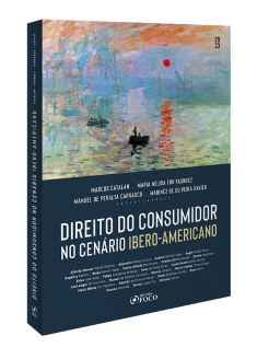 DIREITO DO CONSUMIDOR NO CENÁRIO IBERO-AMERICANO - 1ª ED - 2023
