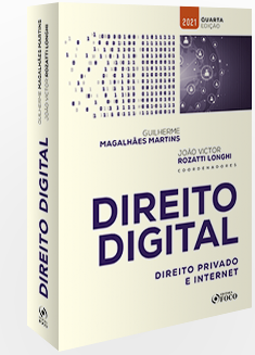 DIREITO DIGITAL : DIREITO PRIVADO E INTERNET - 4ª ED - 2021