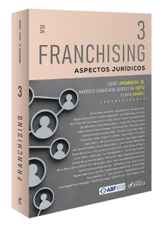 Franchising - Aspectos Jur&iacute;dicos - Volume 3 