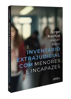 Inventário Extrajudicial com Menores e Incapazes 