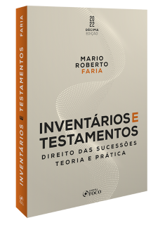 INVENTÁRIOS E TESTAMENTOS - 10ª ED - 2022
