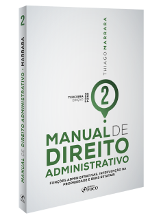 MANUAL DE DIREITO ADMINISTRATIVO - VOLUME 2 - 3ª ED - 2022