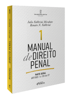 Manual de Direito Penal - Parte Geral - Arts. 1º a 120 do CP - 36ª Ed  - 2024 - Volume 1