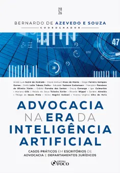ADVOCACIA NA ERA DA INTELIGÊNCIA ARTIFICIAL - 1ª Ed - 2026