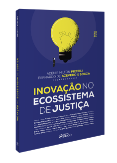 Inovação no Ecossistema de Justiça - 1ª Ed - 2022