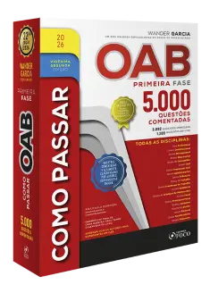 Como Passar na OAB - 1ª Fase - 5.000 Questões Comentadas  