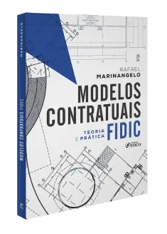 Modelos Contratuais FIDIC -  Teoria e Pr&aacute;tica - 2026