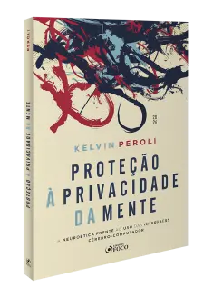 Prote&ccedil;&atilde;o &agrave; Privacidade da Mente - 1&ordf; Ed - 2026