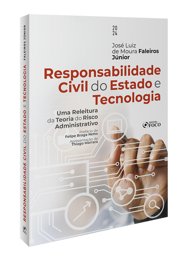 Responsabilidade Civil do Estado e Tecnologia - 1ª Ed - 2024