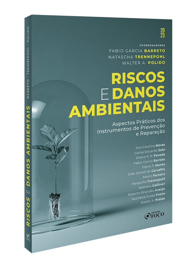 RISCOS E DANOS AMBIENTAIS - 1ª ED - 2023