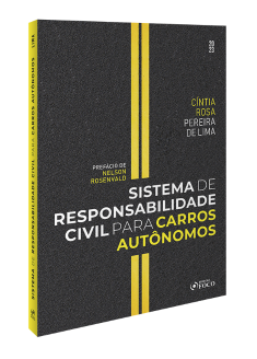 Sistema de Responsabilidade Civil para Carros Autônomos - 1ª Ed - 2023
