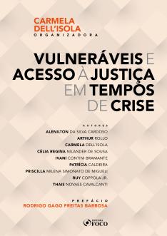 E-BOOK VULNERÁVEIS E ACESSO À JUSTIÇA EM TEMPOS DE CRISE - 1ª ED - 2020